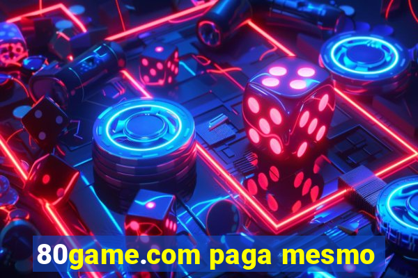 80game.com paga mesmo